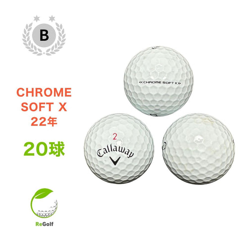 【中古】 ロストボール キャロウェイ クロムソフト X ホワイト 2022年モデル 20球 Bランク ゴルフボール リゴルフ